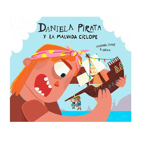 Daniela pirata y la malvada cíclope