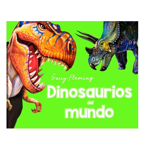 Dinosaurios del mundo