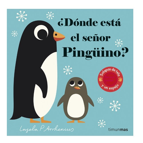 ¿Dónde esta el señor pingüino?