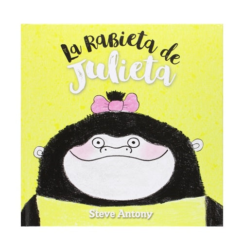 La rabieta de Julieta