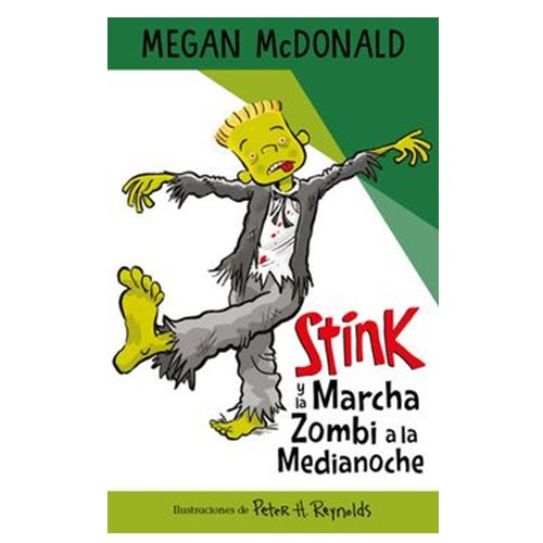 Stink: la marcha zombi a la medianoche.