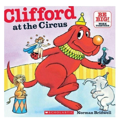 Clifford: at the circus.