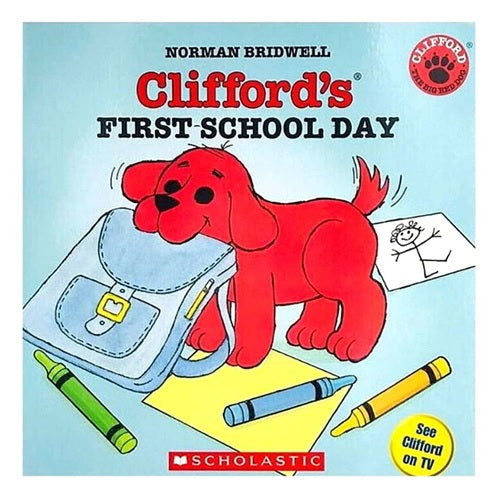 Clifford: first school day.