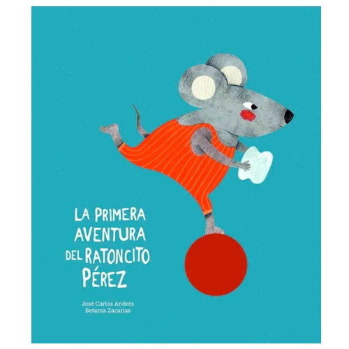 La primera aventura del ratoncito Pérez